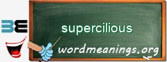 WordMeaning blackboard for supercilious